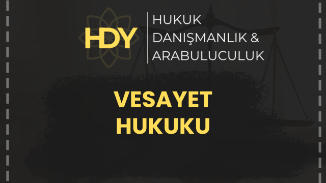 VESAYET HUKUKU