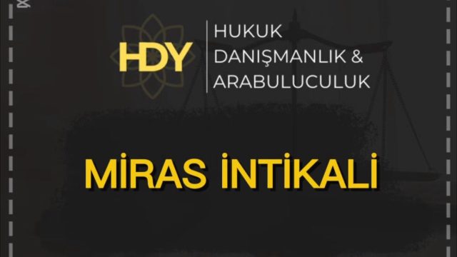 Miras İntikali ve Tapu İntikali: Belgeler, Vergiler ve Tüm Süreç